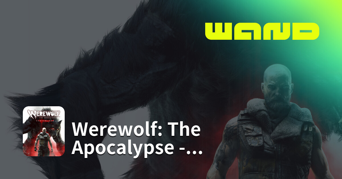 Werewolf: The Apocalypse - Earthblood 게임 도움말(PC) | Wand