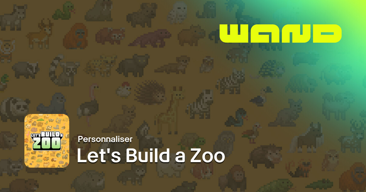 Aide de jeu Let's Build a Zoo pour PC | Wand