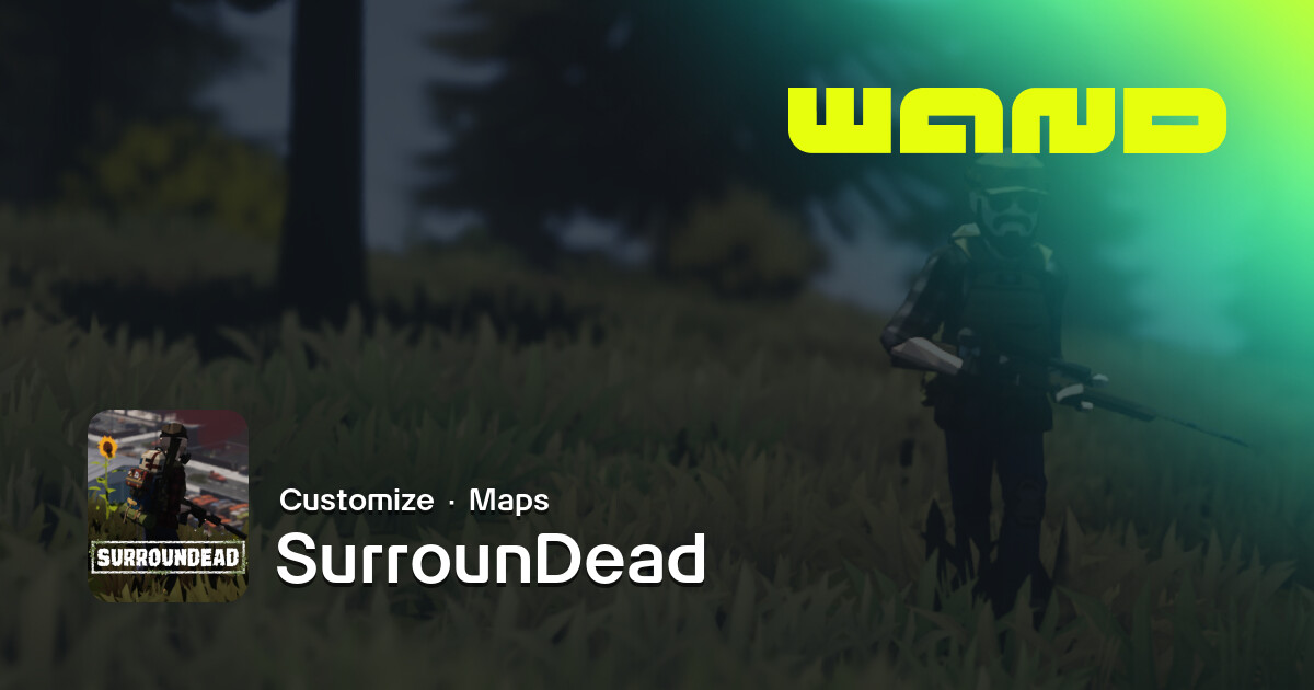 SurrounDead Game Help for PC | Wand