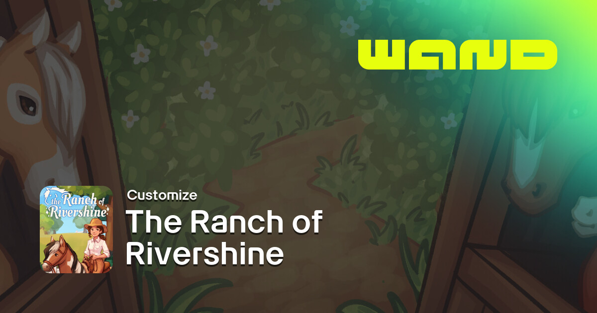 The Ranch of Rivershine Game Help for PC | Wand