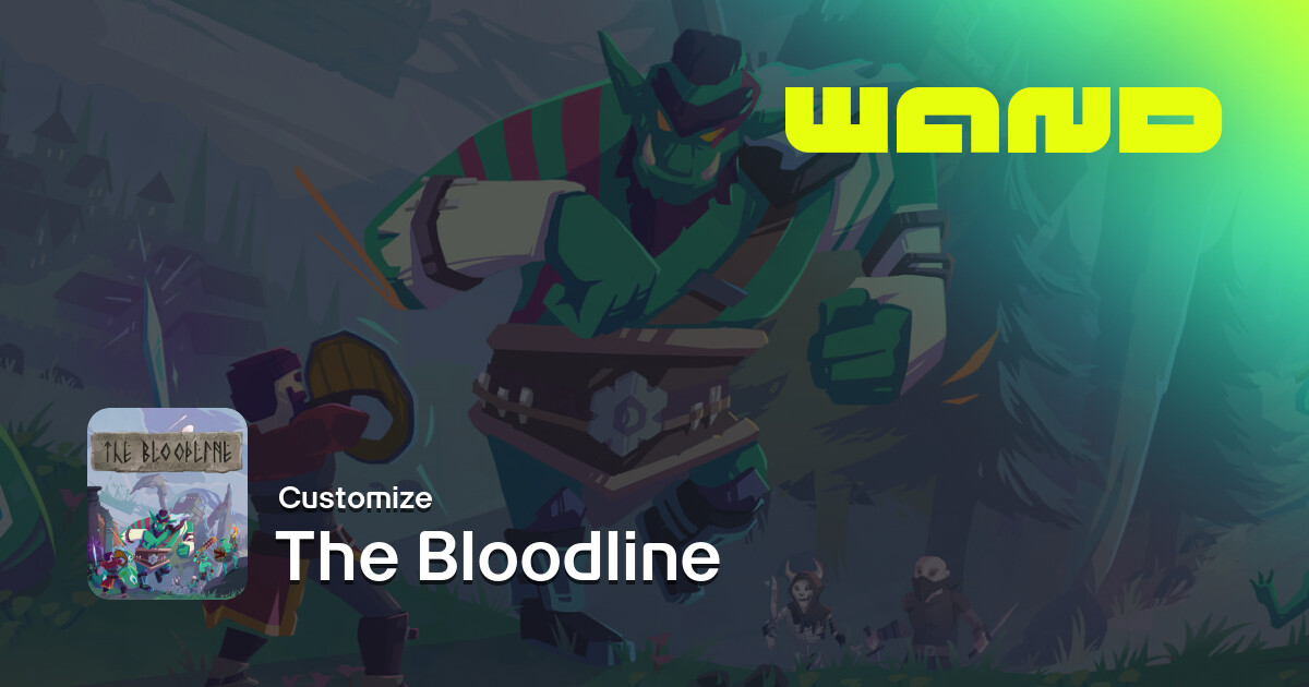 The Bloodline Game Help for PC | Wand