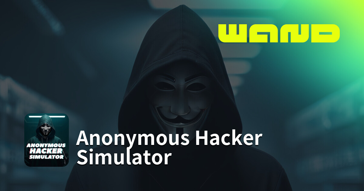 Anonymous Hacker Simulator 게임 도움말(PC) | Wand