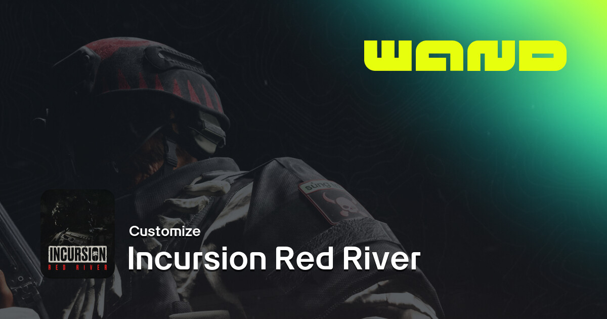 Incursion Red River Game Help for PC | Wand