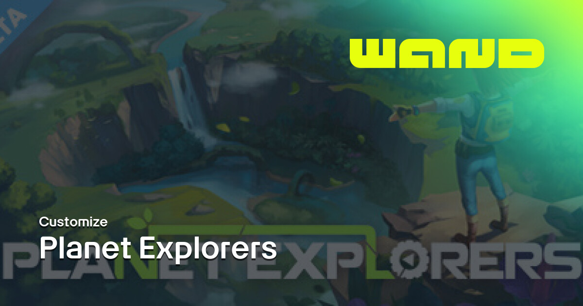 Planet Explorers Game Help for PC | Wand