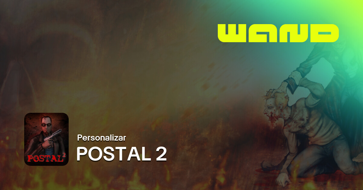 Ayuda para el juego POSTAL 2 en PC | Wand