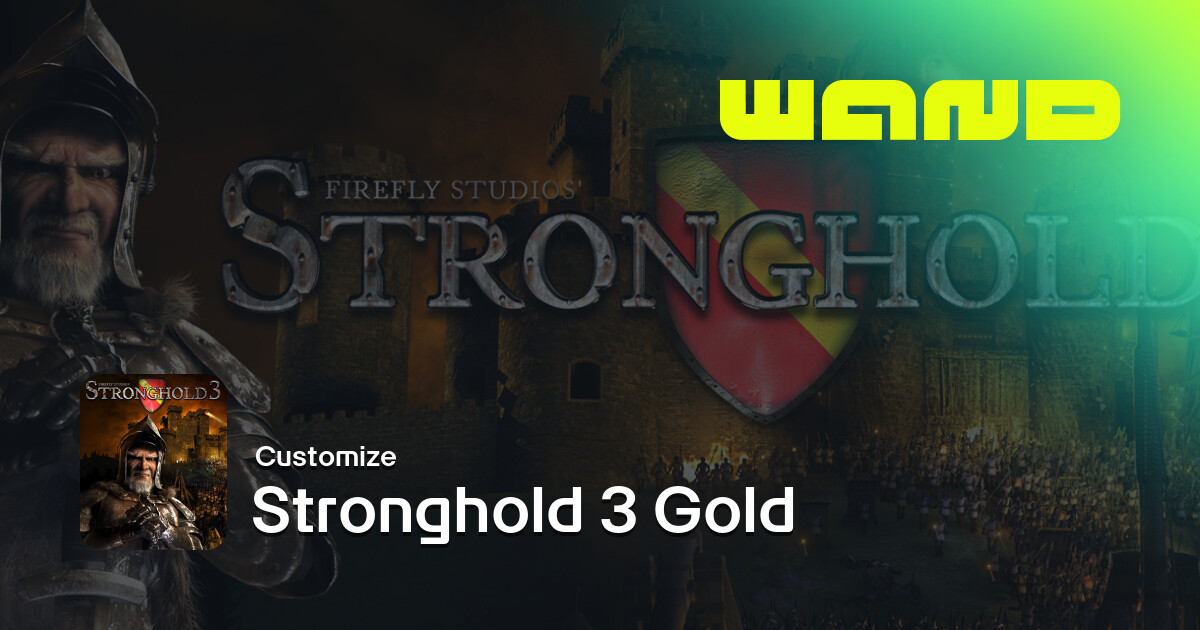 Stronghold 3 Gold Game Help for PC | Wand