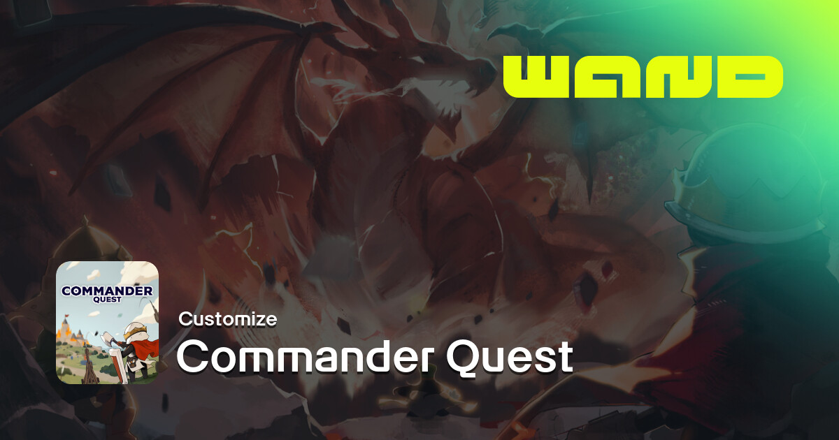 Commander Quest Game Help for PC | Wand