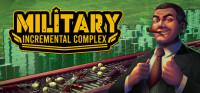 Military Incremental Complex