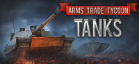 Arms Trade Tycoon: Tanks