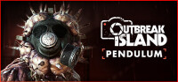Outbreak Island: Pendulum