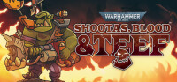 Warhammer 40,000: Shootas, Blood  Teef