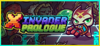 X Invader: Prologue