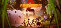 Grounded 2