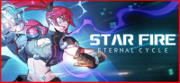 Star Fire: Eternal Cycle